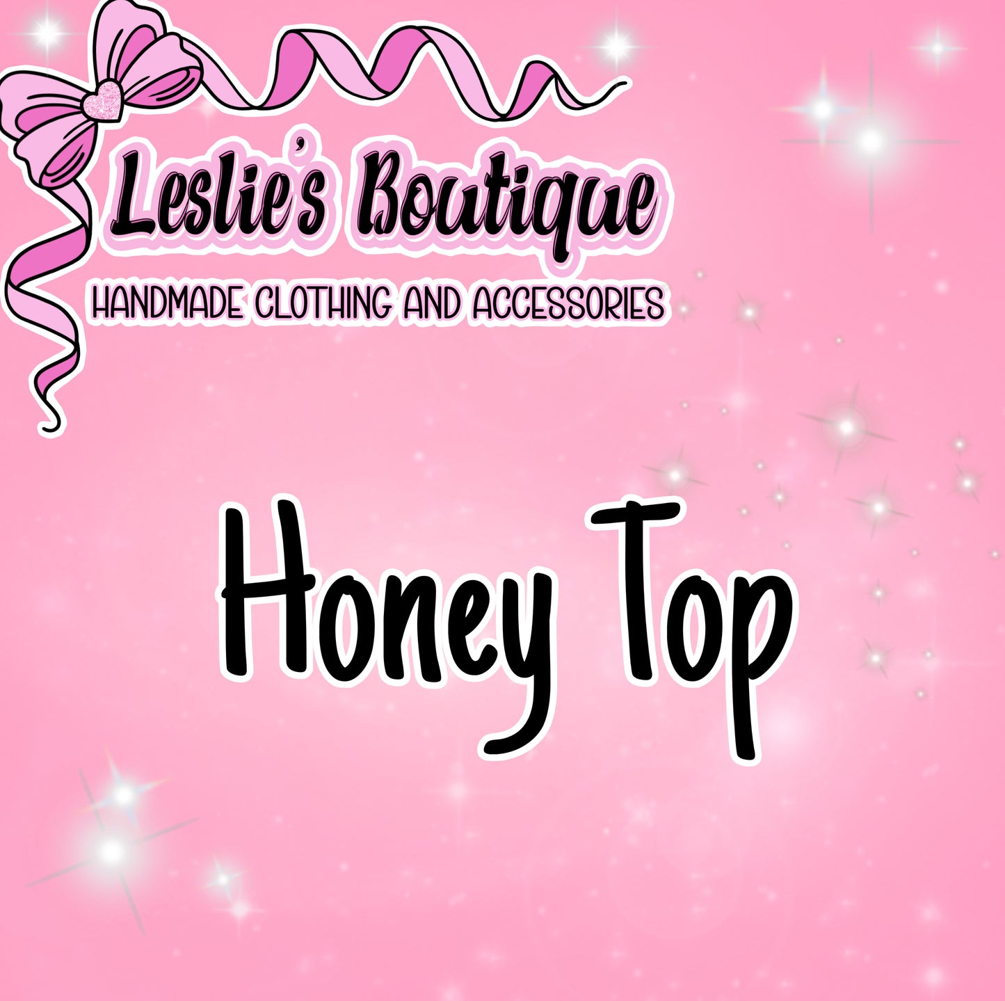 Custom honey top