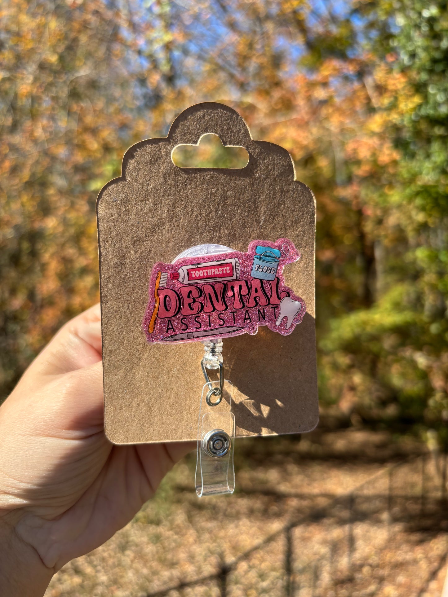 Dental Assistant Badge reel