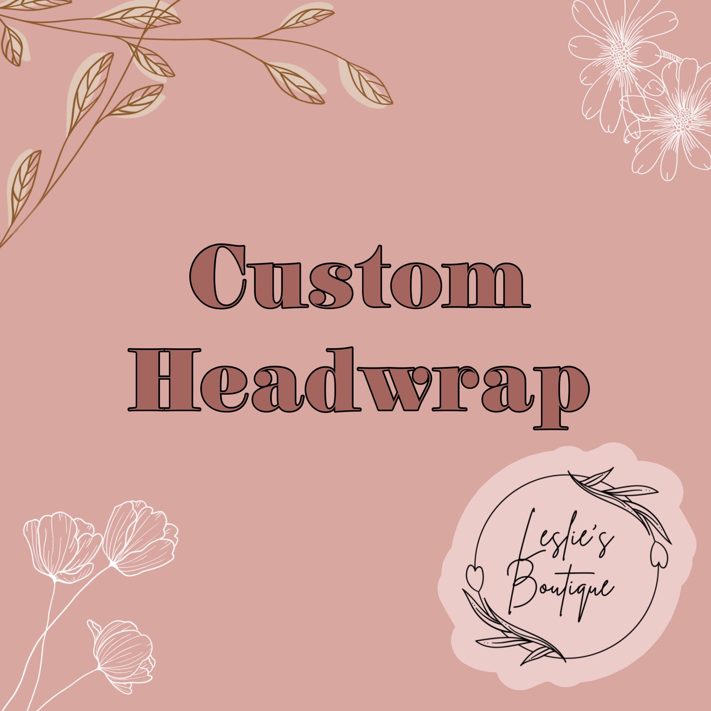 Custom head wraps