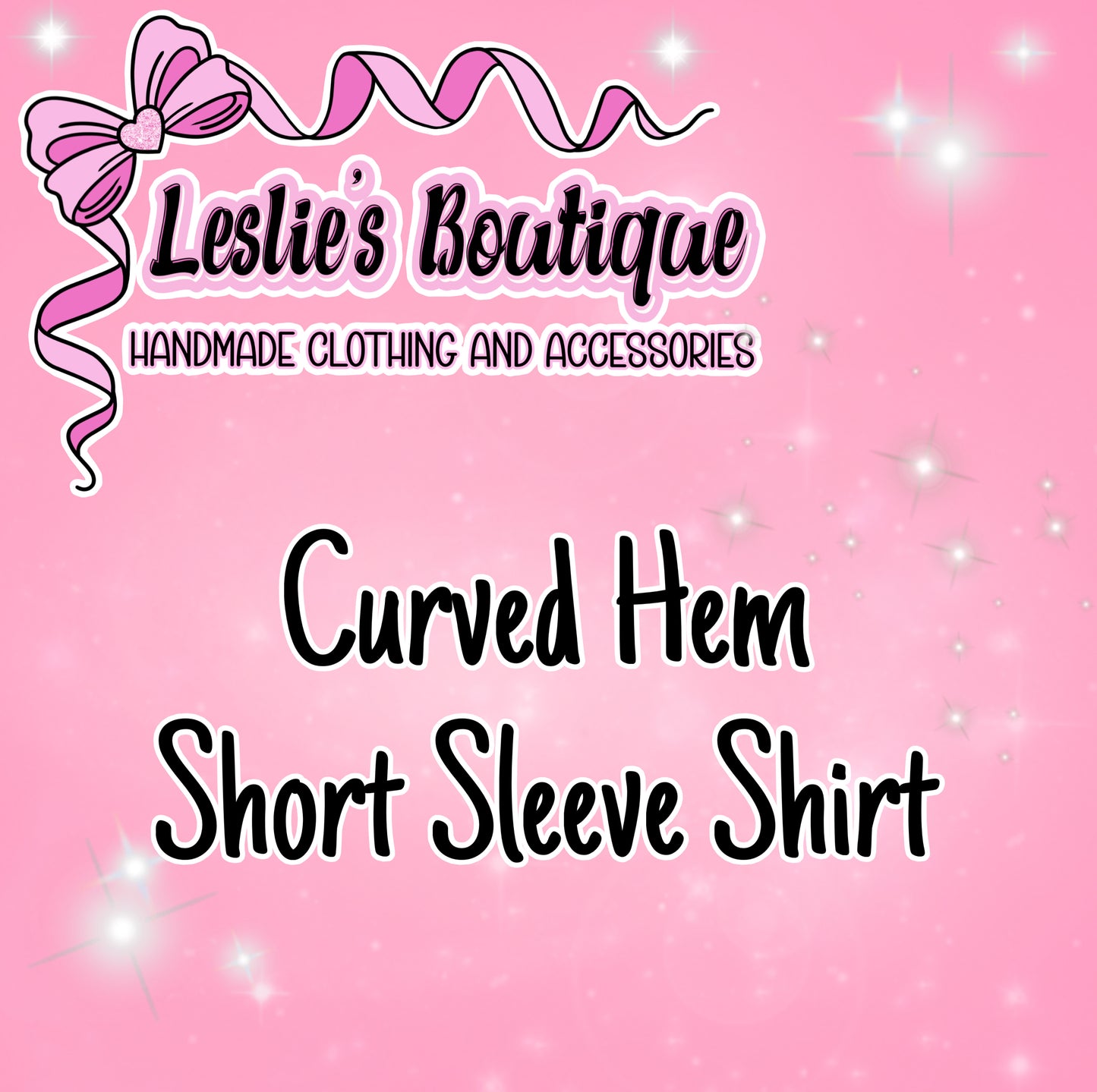 Custom Curved hem short sleeve shirt