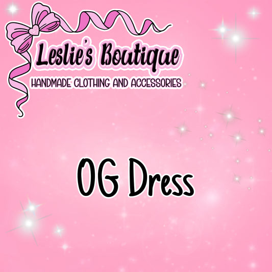 Custom OG Dress