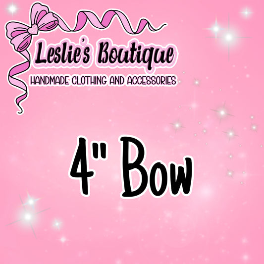 Custom 4 inch Bow