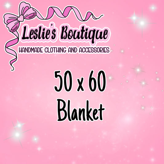 Custom Blanket 50x60
