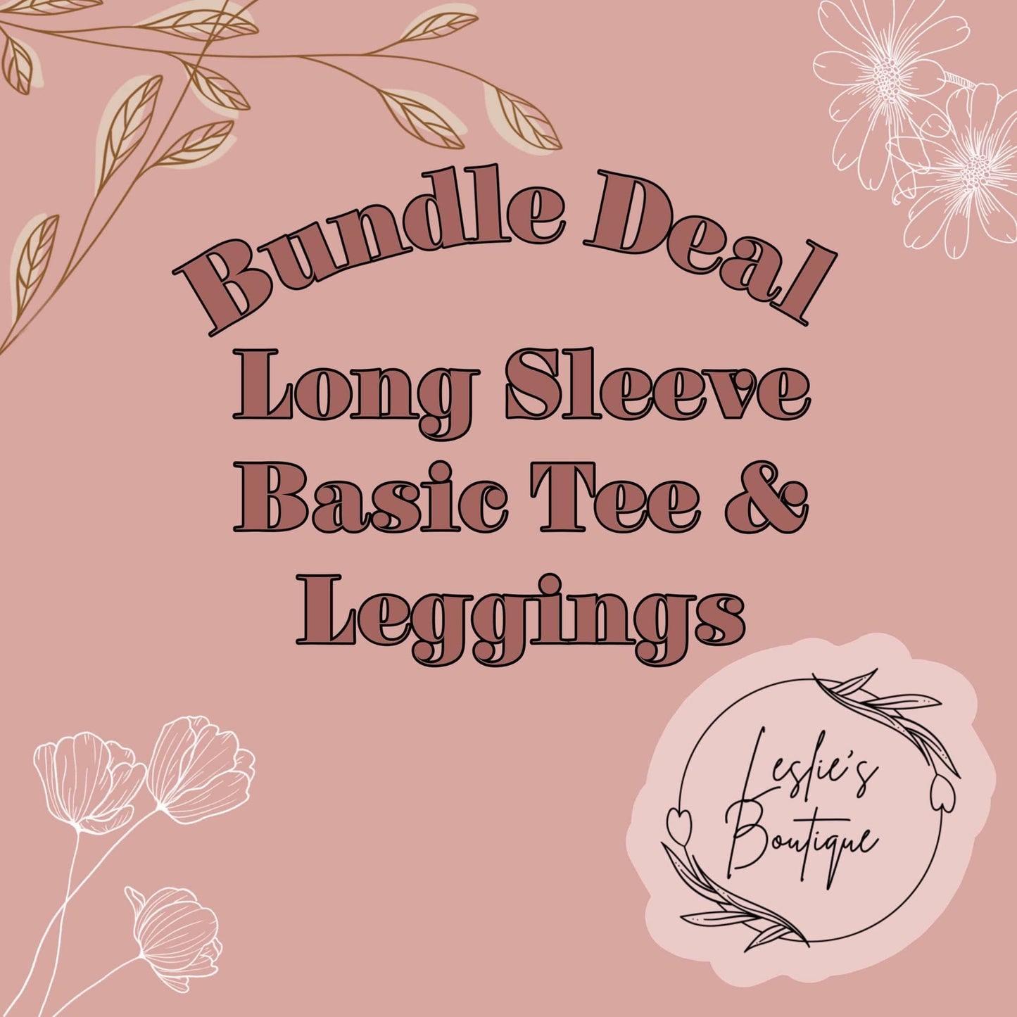 Basic t-shirt long sleeve and leggings bundle