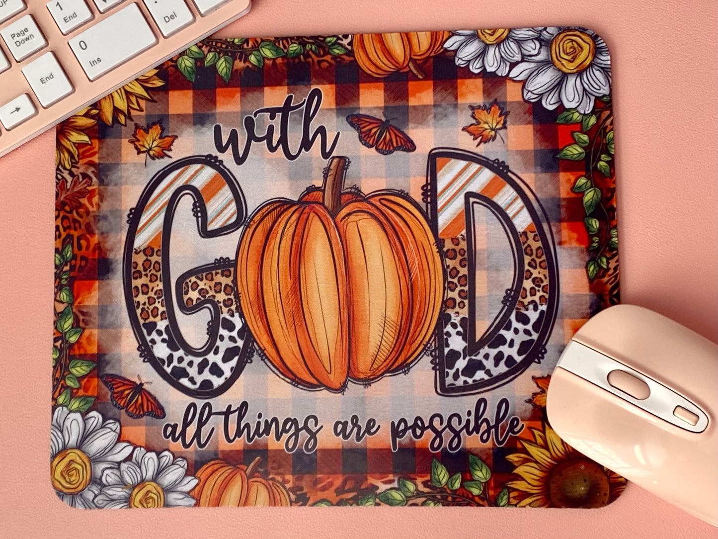 With God all things are possible mousepad